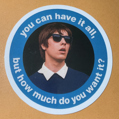 You can have all oasis - you,