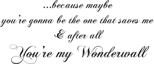 Oasis wonderwall wall art - wonderwall,